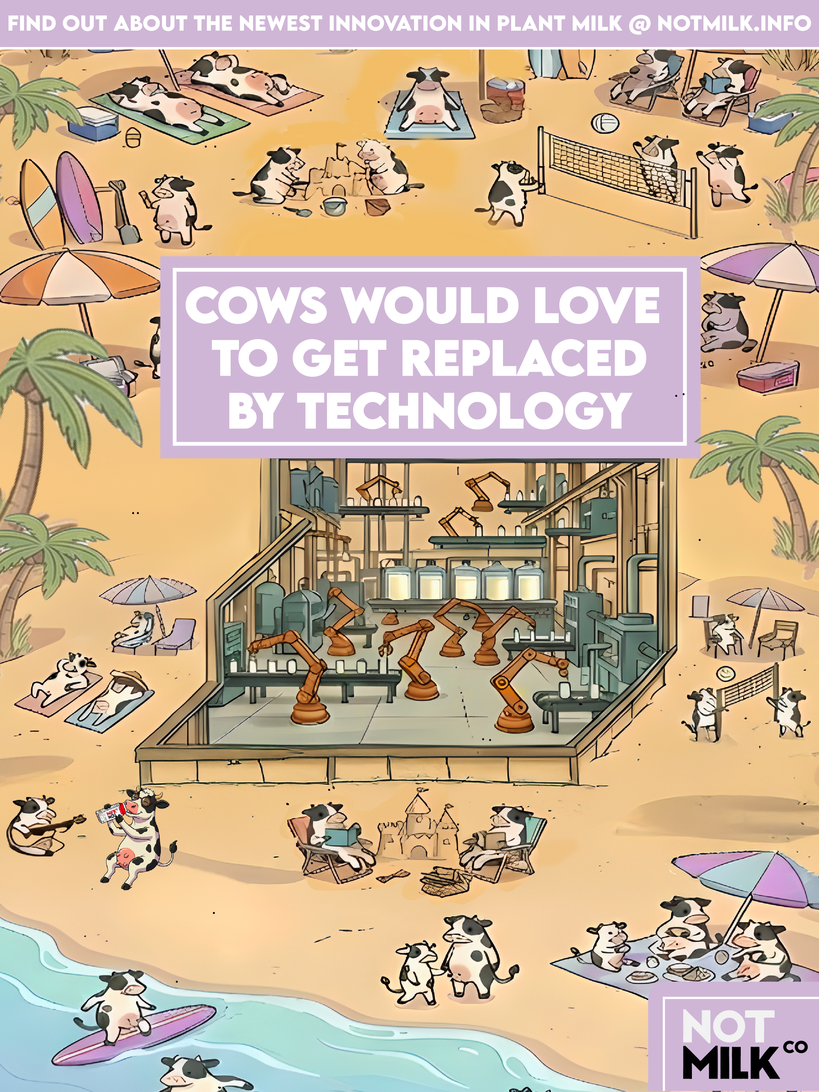 NOT MILK poster with a lavender headline panel and cows at the beach.